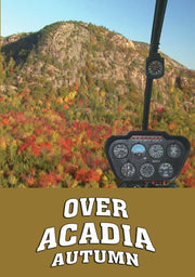 Over Acadia: Autumn - 