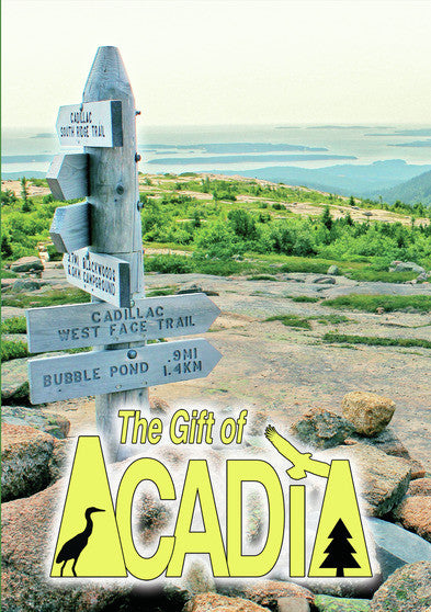 The Gift of Acadia - 
