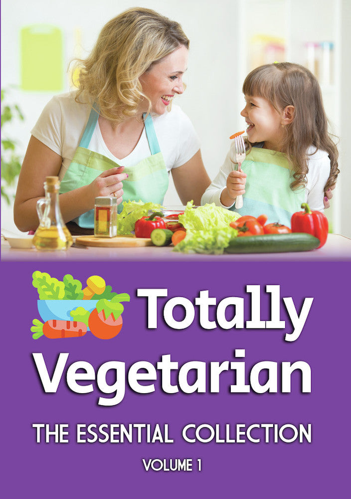 Totally Vegetarian: The Essential Collection (Volume I) - 