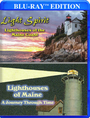Light Spirit: Lighthouses of the Maine Coast / Lighthouses of Maine: A Journey Through Time - 