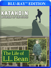 Katahdin: Mountain of the People / The Life of L.L. Bean - 