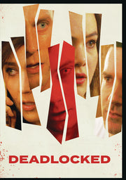 Deadlocked - 