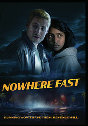 Nowhere Fast - 