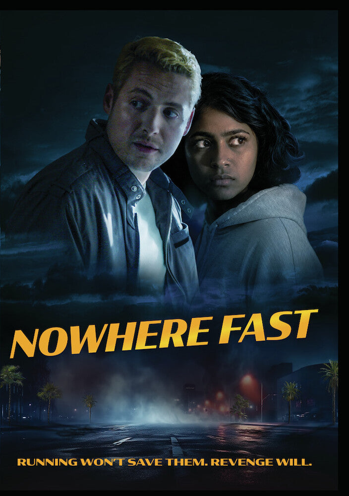 Nowhere Fast - 
