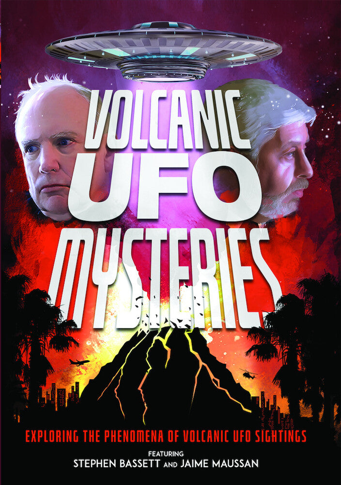 Volcanic UFO Mysteries - 