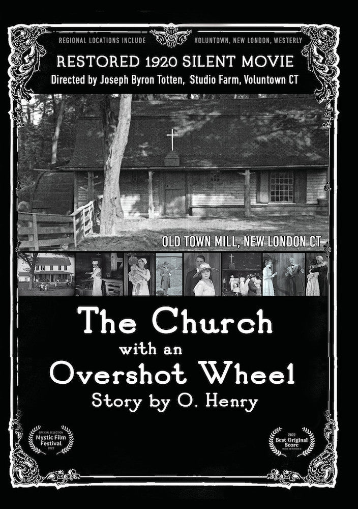 The Church with an Overshot Wheel: Story by O. Henry - 