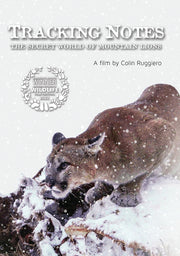 Tracking Notes: The Secret World of Mountain Lions - 