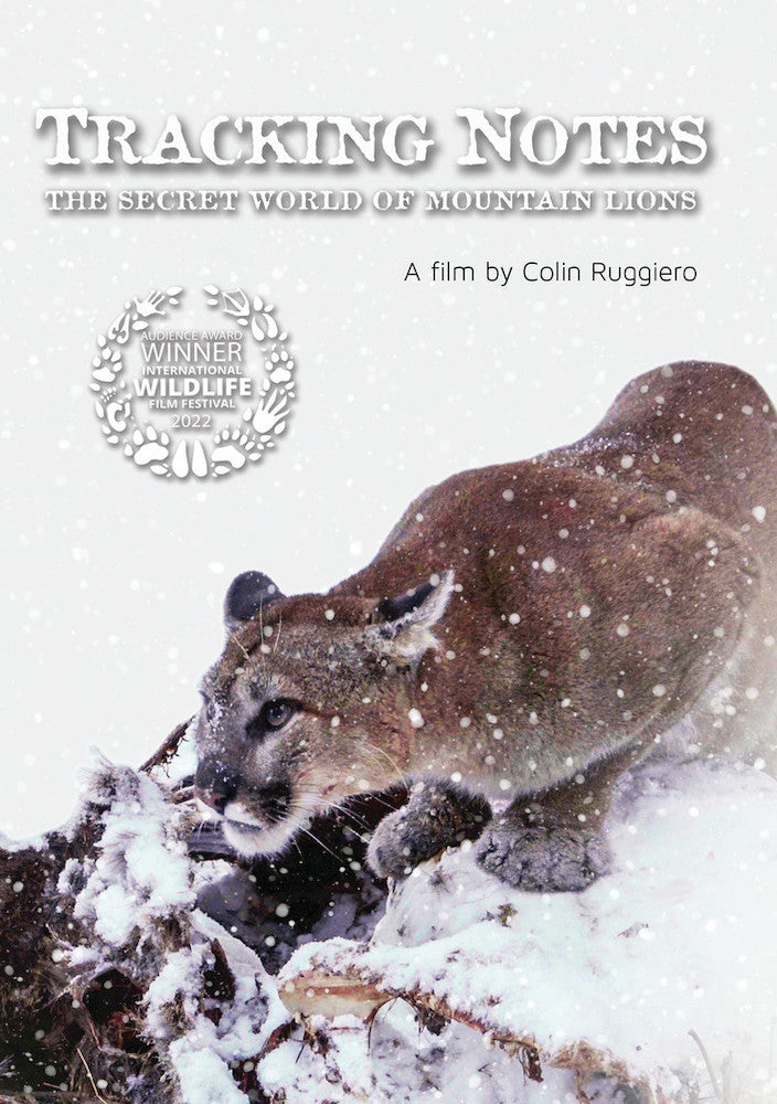 Tracking Notes: The Secret World of Mountain Lions - 
