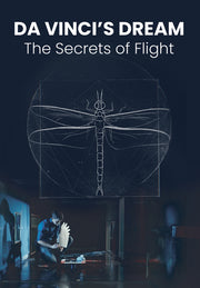 da vinci's dream: the secrets of flight - DVD
