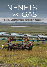 nenets vs gas: siberia's last nomadic herders in jeopardy - DVD