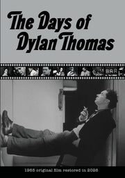 The Days of Dylan Thomas - 