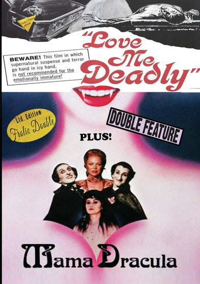 Love Me Deadly / Mama Dracula - 