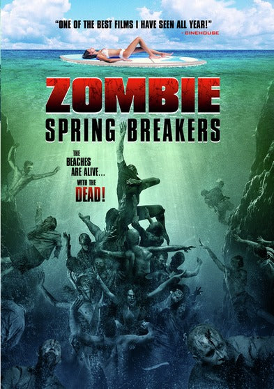 Zombie Spring Break - 