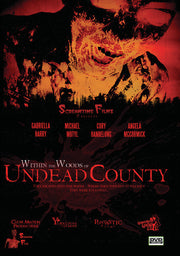 Within the Woods of Undead County - 