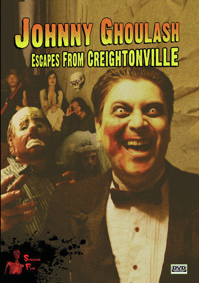 Johnny Ghoulash Escapes from Creightonville - 