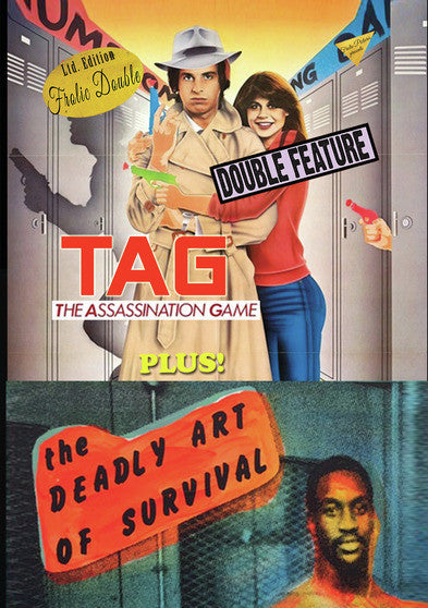 TAG The Assasination Game / The Deadly Art of Survival - 