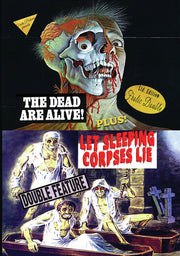 The Dead Are Alive / Let Sleeping Corpses Lie - 