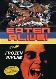 Eaten Alive / Frozen Scream - 