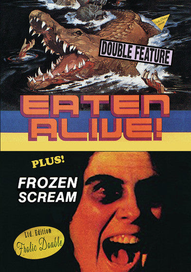 Eaten Alive / Frozen Scream - 