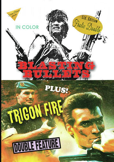 Blasting Bullets / Trigon Fire - 