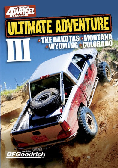 Petersen's 4Wheel & Off-Road Ultimate Adventure III - 