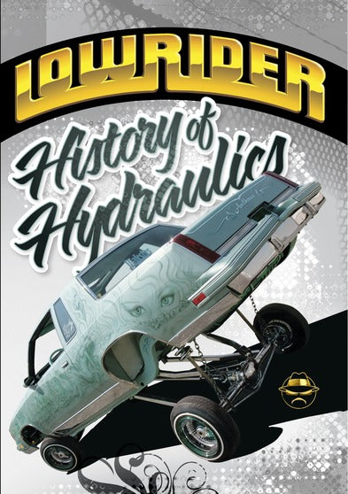 Lowrider History of Hydraulics - 