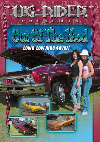 O.G. Rider Out Of The Hood - 