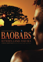 BAOBABS Between Land and Sea - 