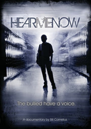 Hear Me Now: The Bullied Have a Voice - 