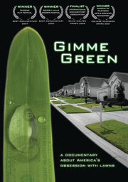Gimme Green: America's Obsession with a Green Lawn - 