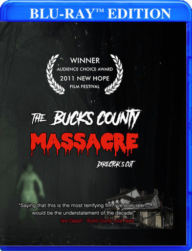 The Bucks County Massacre - Director's Cut - 
