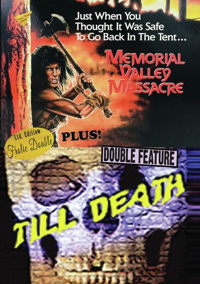 Memorial Valley Massacre / Till Death - 