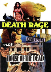 Death Rage / House of the Dead - 