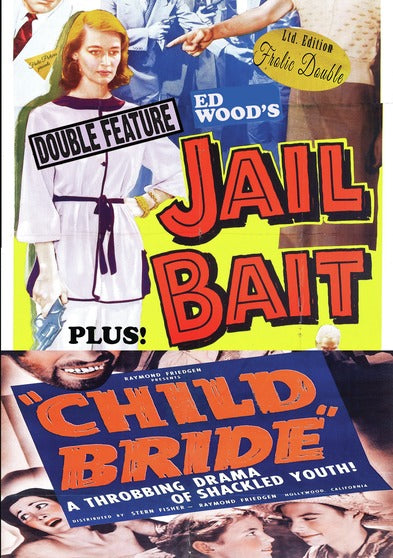 Jail Bait / Child Bride - 