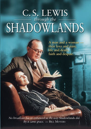 Shadowlands: C.S. Lewis - 