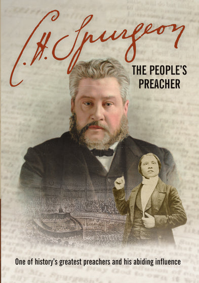 C.H. Spurgeon: The People's Preacher - 