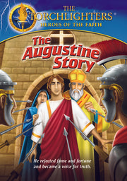 Torchlighters: The Augustine Story - 