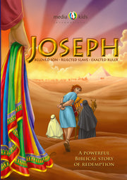 Joseph: Beloved Son, Rejected Slave, Exalted Ruler - 