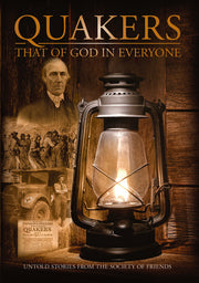 Quakers - That of God in Everyone - 