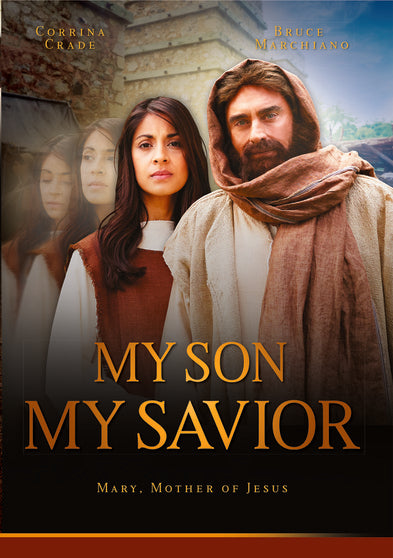 My Son, My Savior - 