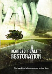 Regrets, Reality, and Restoration - 