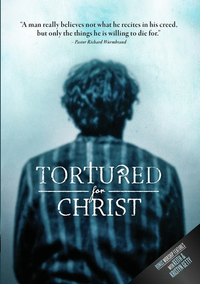Tortured For Christ - 