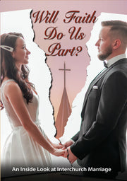 Will Faith Do Us Part? - 
