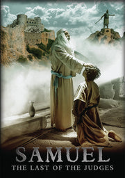 Samuel: The Last of the Judges - 