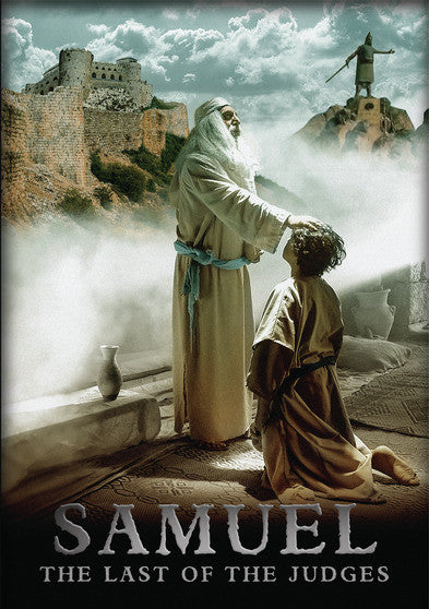 Samuel: The Last of the Judges - 