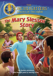 Torchlighters: The Mary Slessor Story - 