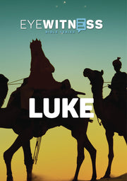 Eyewitness Bible: Luke - 
