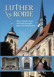 Luther vs. Rome - 