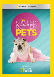 spoiled rotten pets - DVD
