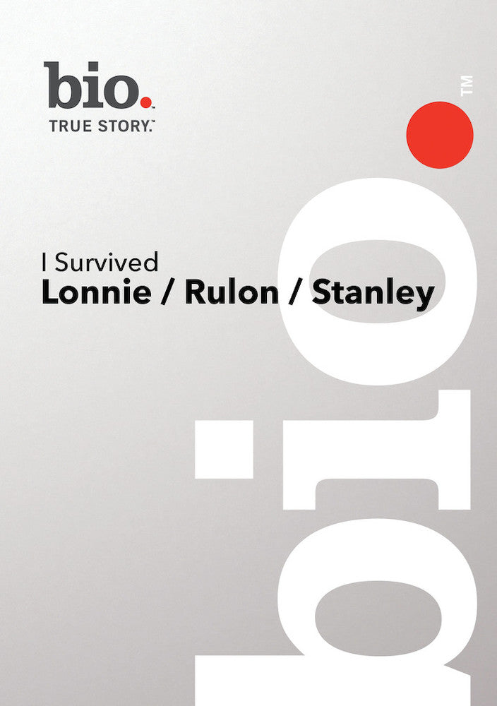 Biography - I Survived Lonnie Rulon Stanley - 